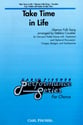 Take Time in Life Two-Part choral sheet music cover